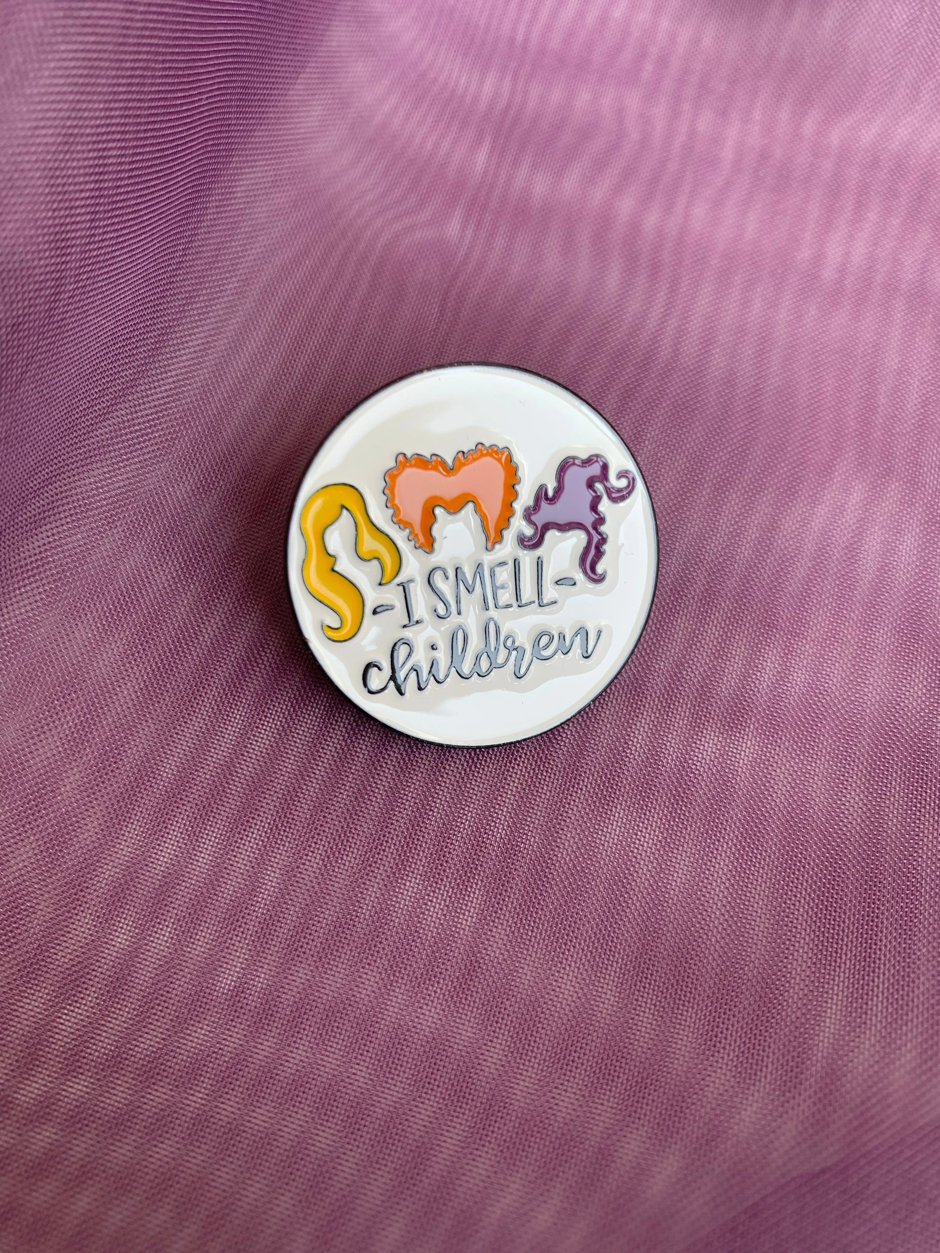 Unique Essential "I Smell Children" Pin Badge